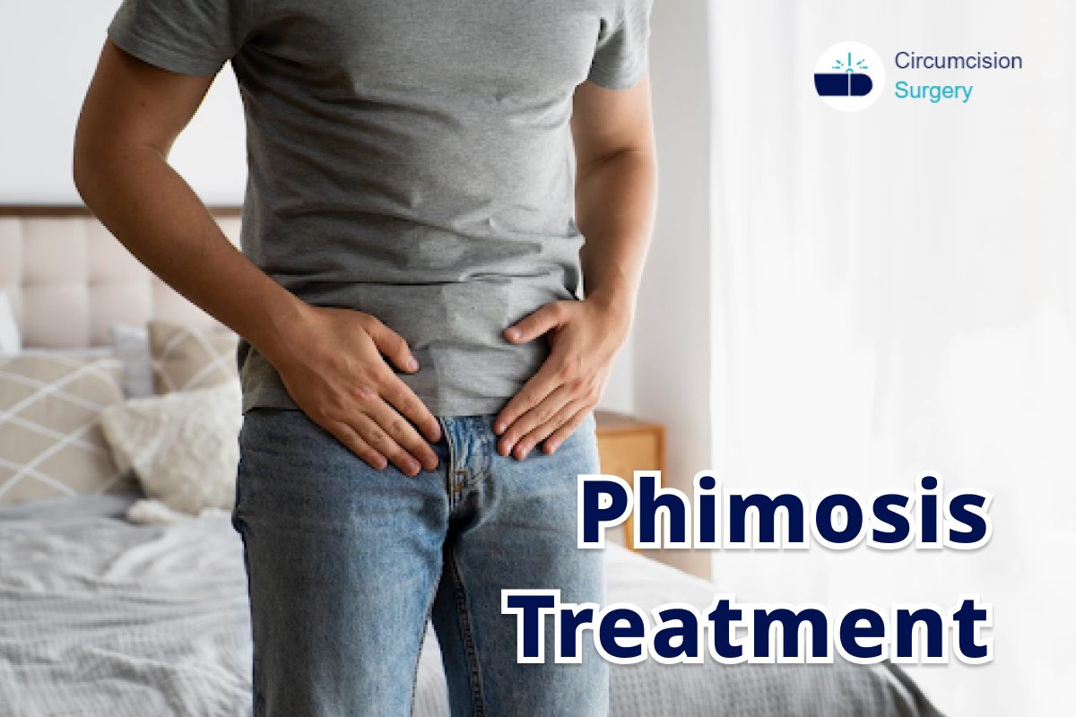 Phimosis – Symptoms, Causes, and Treatment